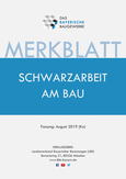 LBB-Merkblatt Schwarzarbeit am Bau Stand August 2019